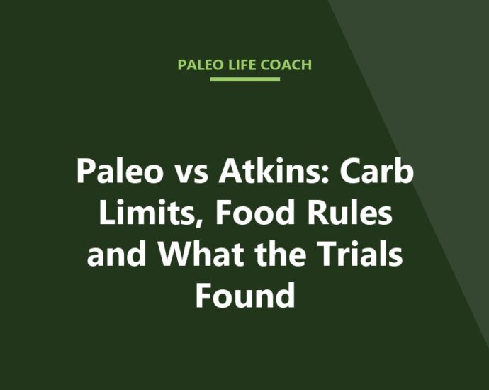 Paleo vs Atkins: Carb Limits, Food Rules and What the Trials Found
