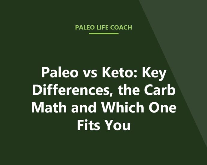 Paleo vs Keto: Key Differences, the Carb Math and Which One Fits You